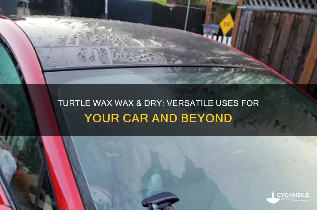 what can you use turtle wax wax and dry on