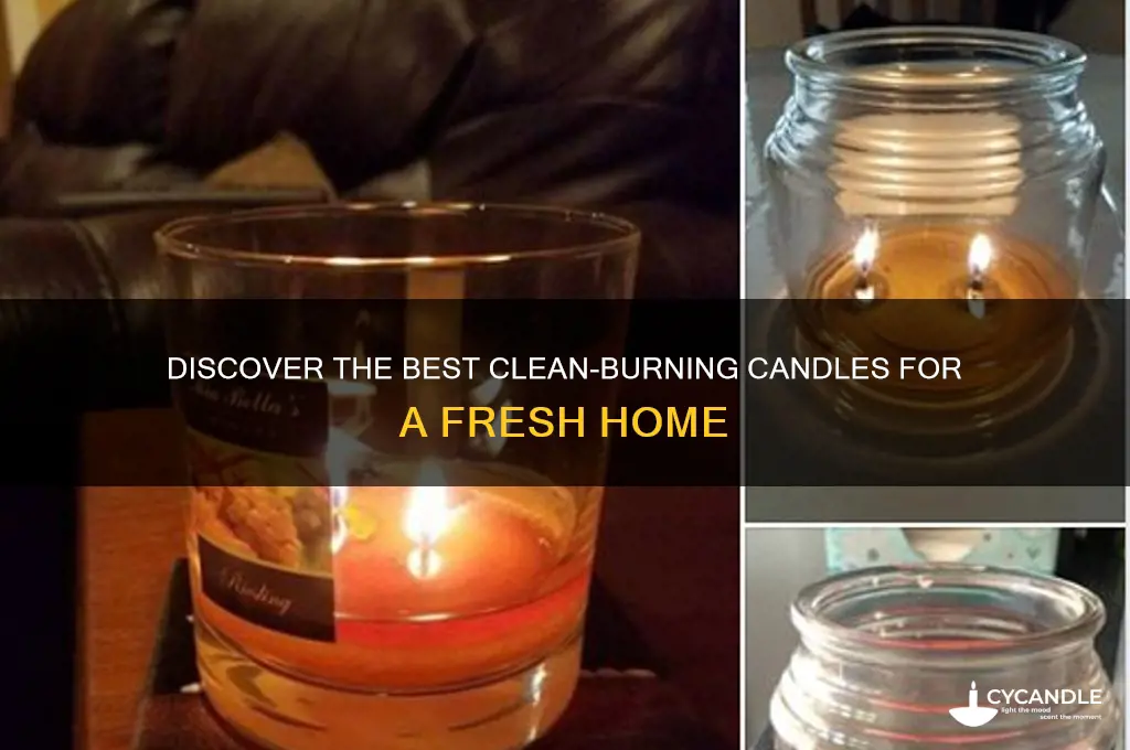 what candle burns cleaning
