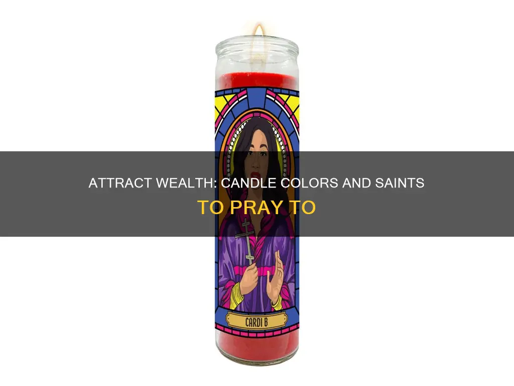 what candle color and saint for money
