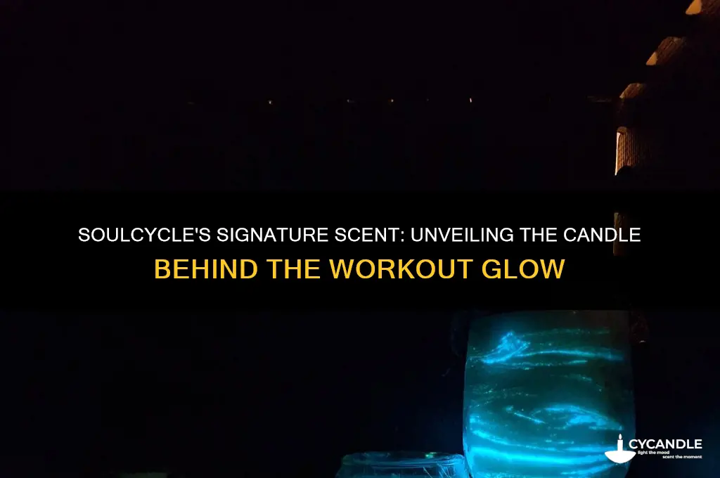 what candle do they light in soul cycle