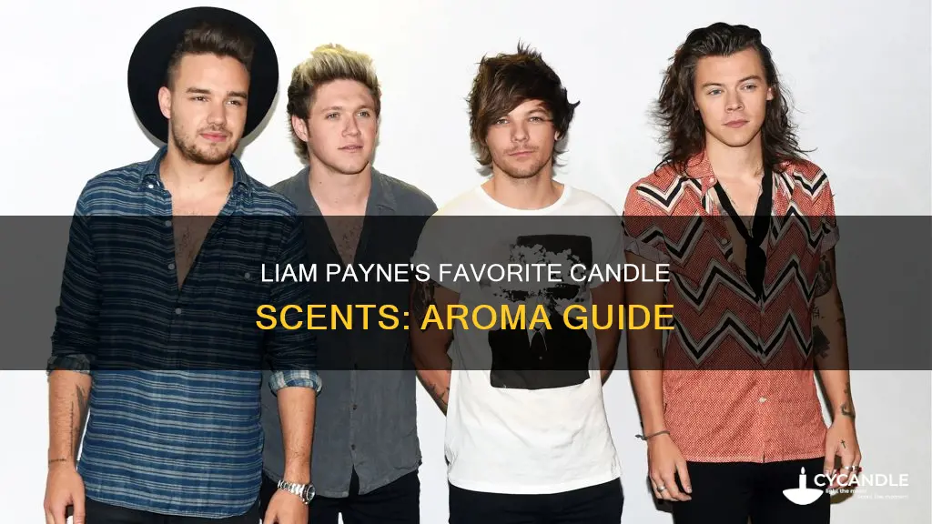 what candle does liam payne smell like