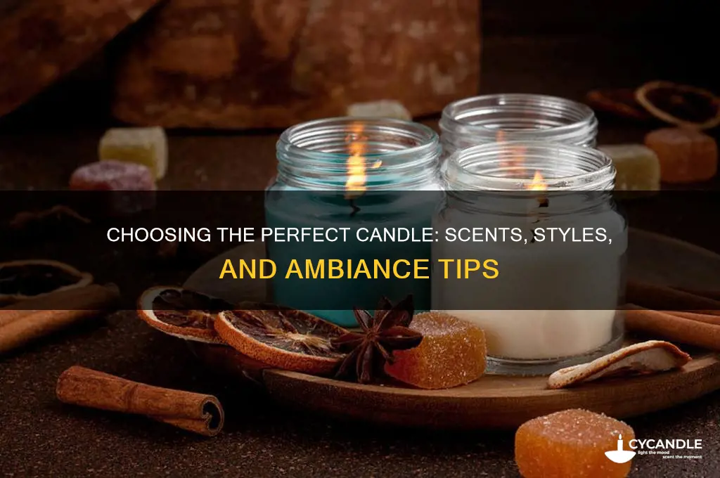what candle should i get
