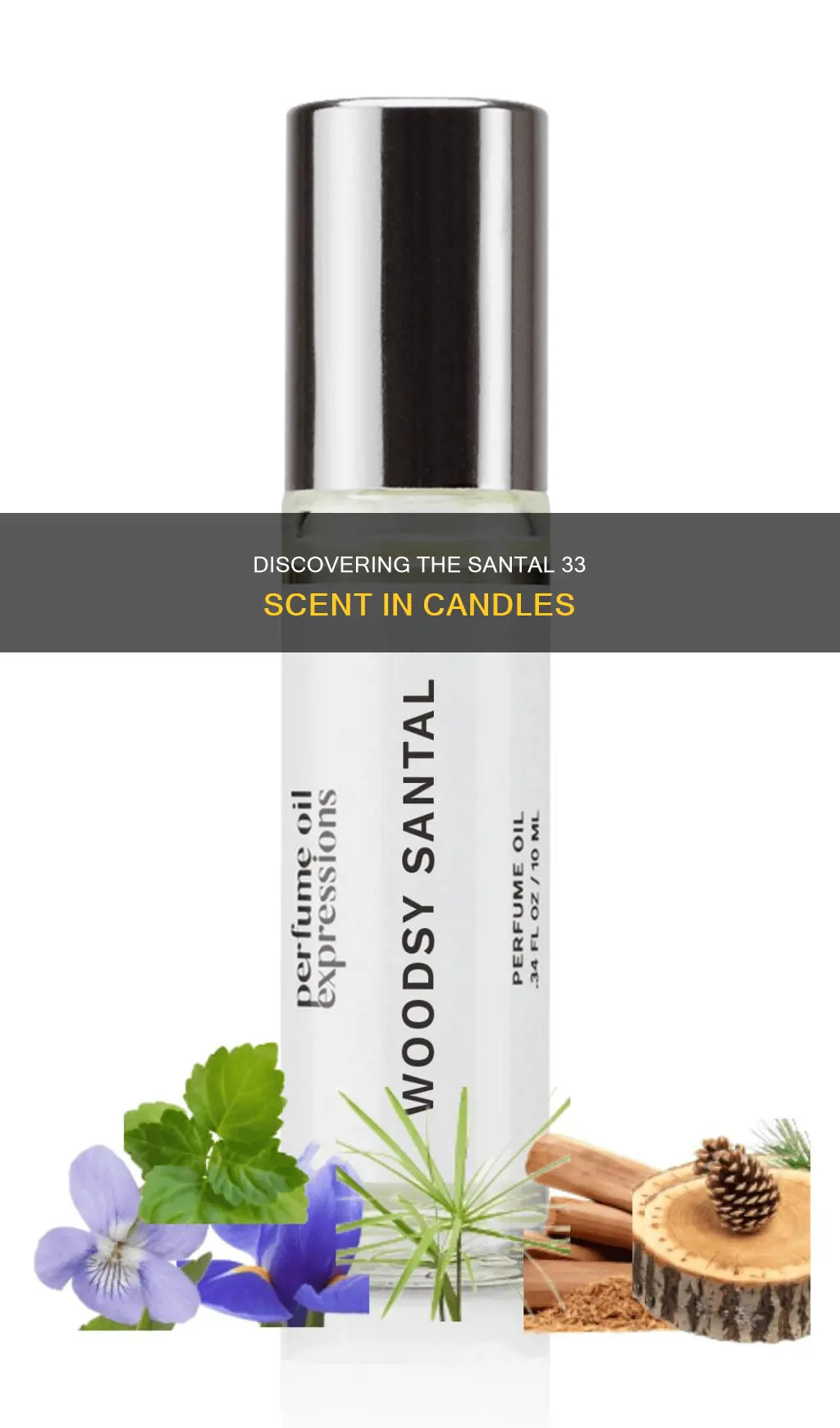 what candle smells like santal 33