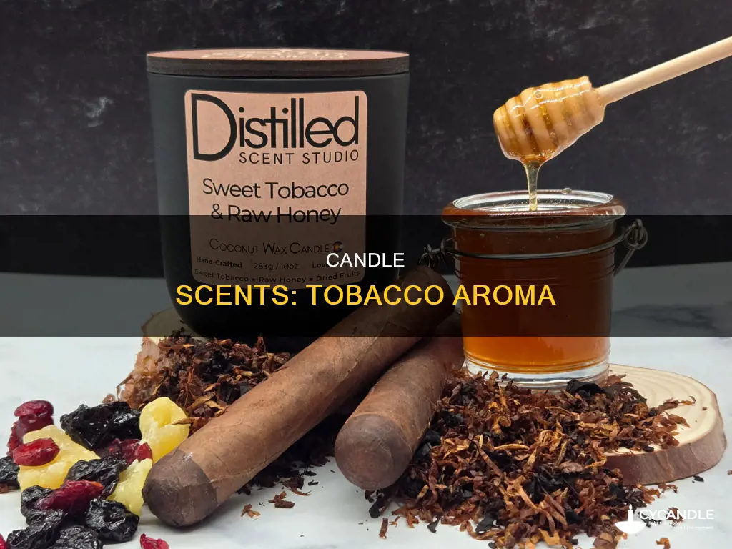 what candle smells like tobacco