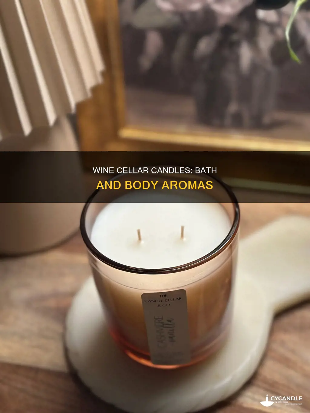 what candle smells like wine cellar bath and body