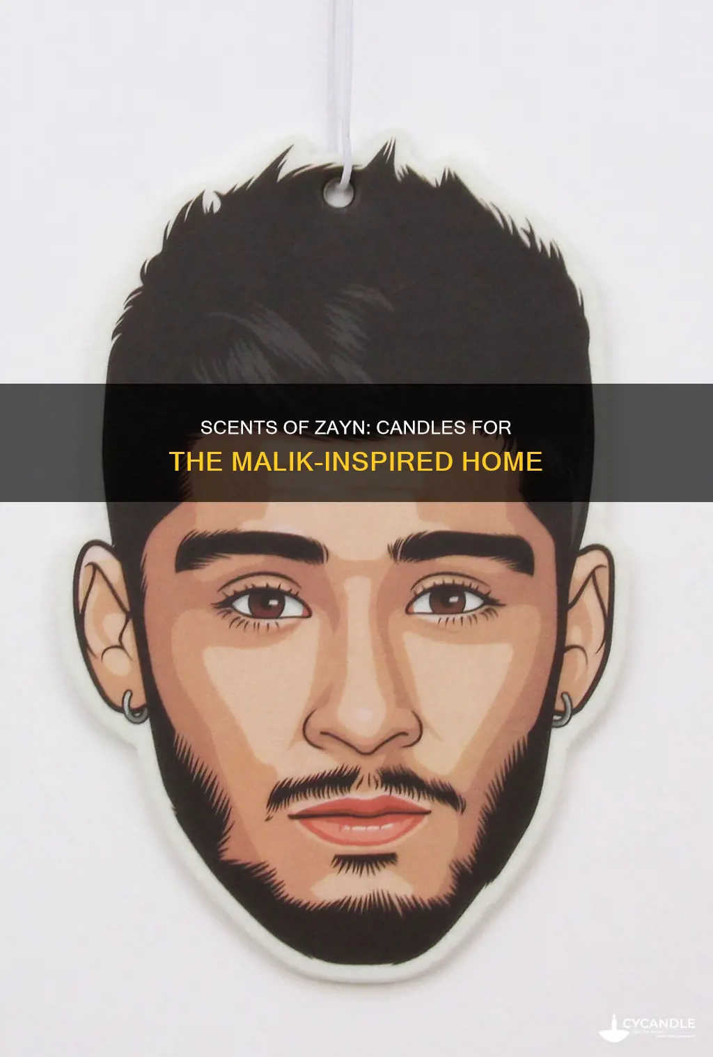 what candle smells like zayn malik