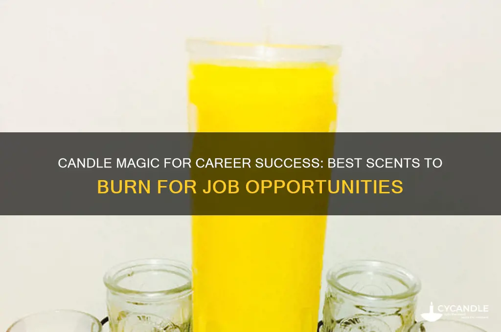 what candle to burn for a job