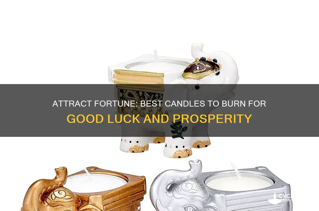 what candle to burn for good luck