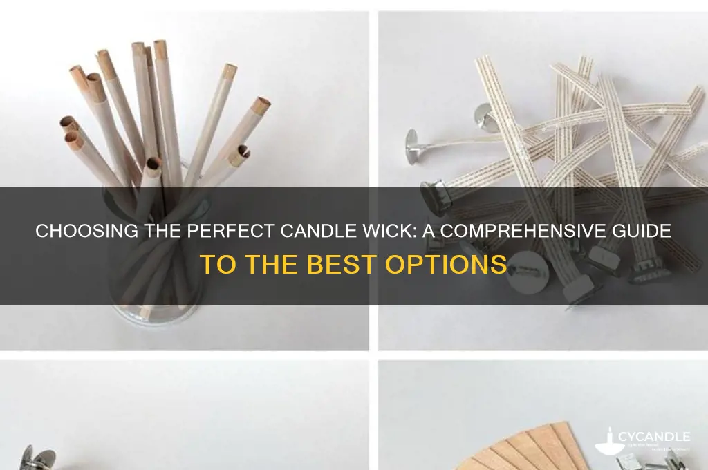 what candle wicks the best