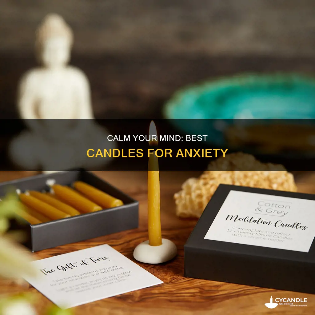 what candles are good for anxiety