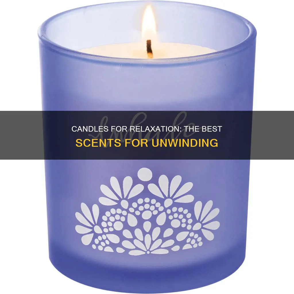 what candles are good for relaxing