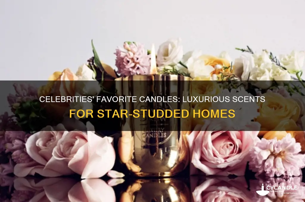 what candles do celebrities use
