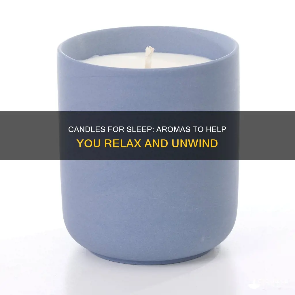 what candles help you sleep