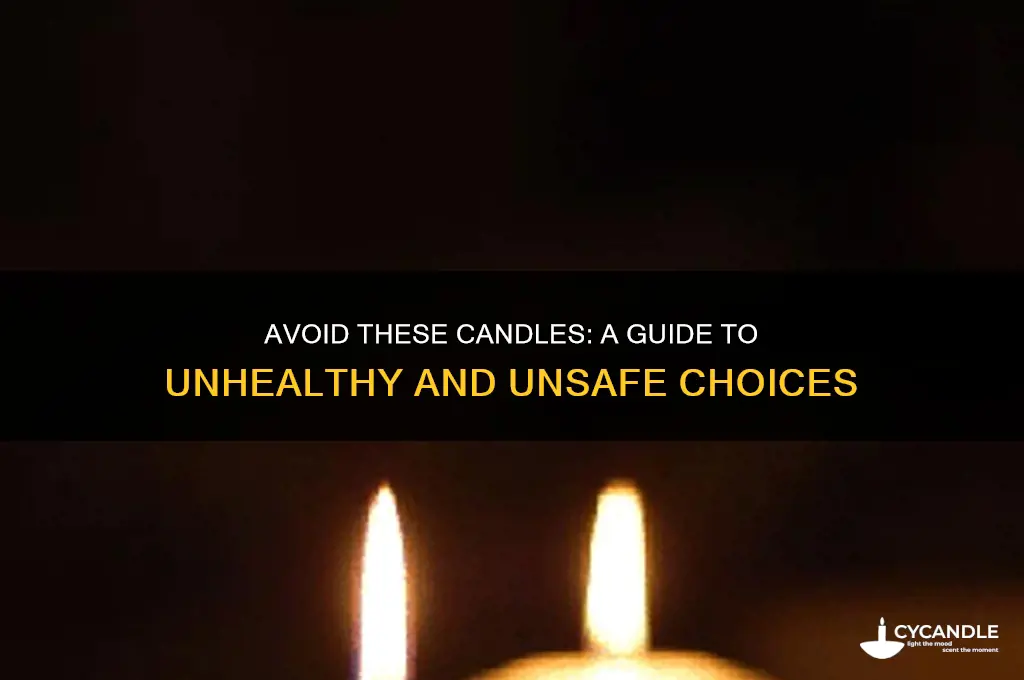what candles not to buy