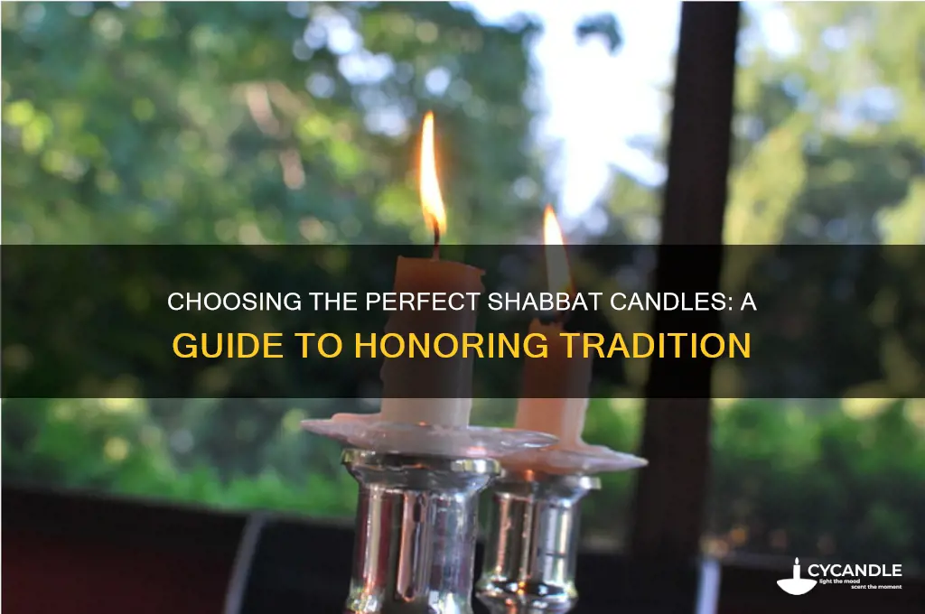 what candles to use for shabbat