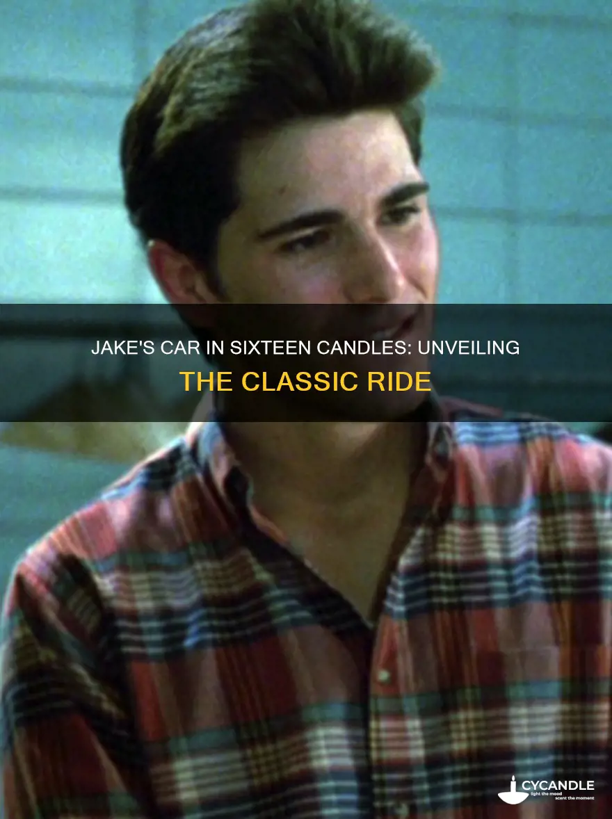 what car did jake drive in sixteen candles