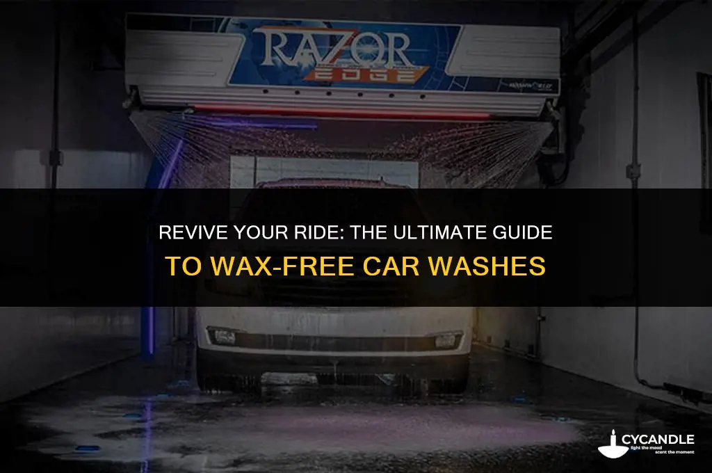 what car wash will take wax off cars