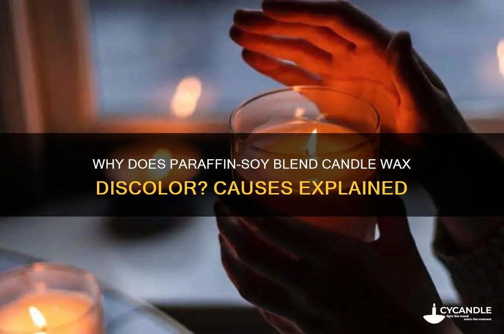 what causes candle wax to discolor parafin soy blend