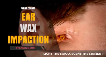 Understanding Ear Wax Impaction: Causes and Prevention Tips
