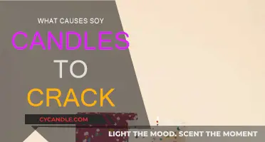 Why Do Soy Candles Crack?