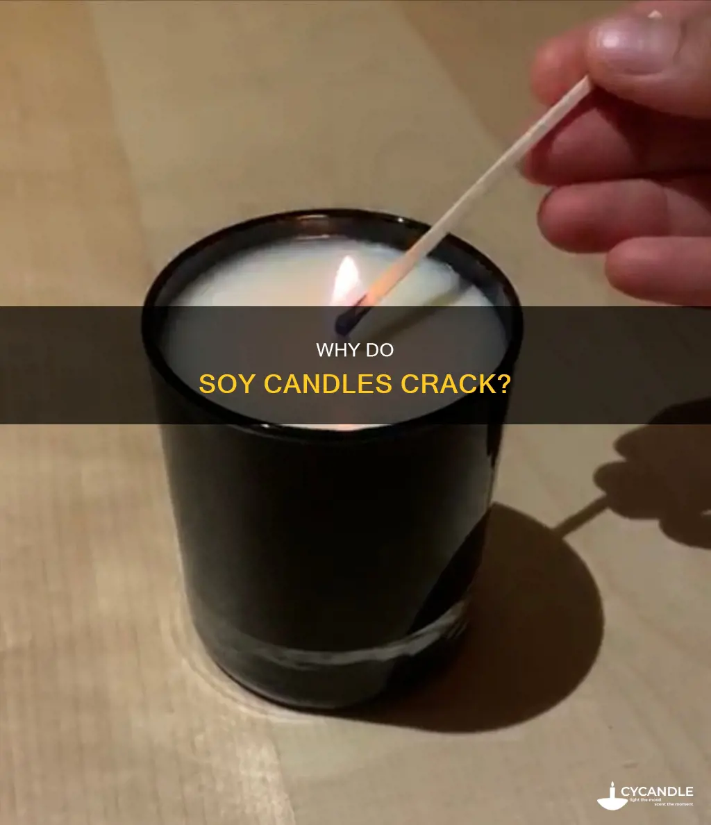 what causes soy candles to crack