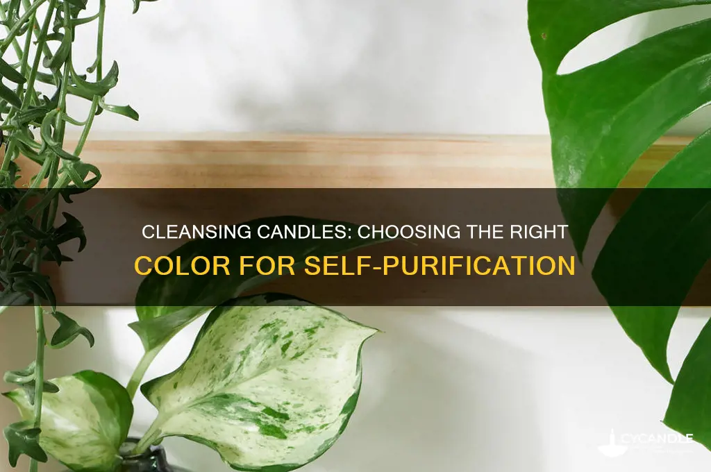 what color candle do you use to cleanse one