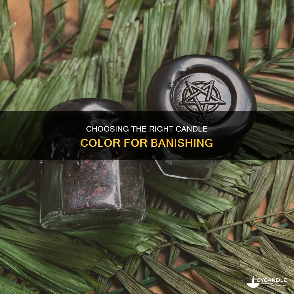 what color candle for banishing