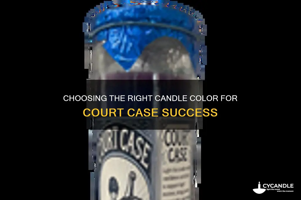 what color candle to use for court case