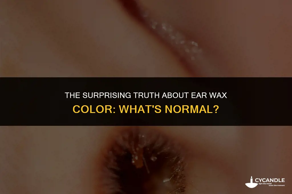 what colour should ear wax be