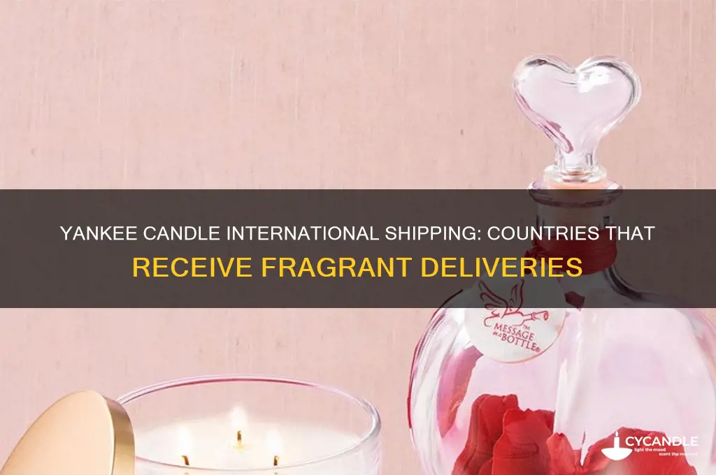what countries does yankee candle ship to