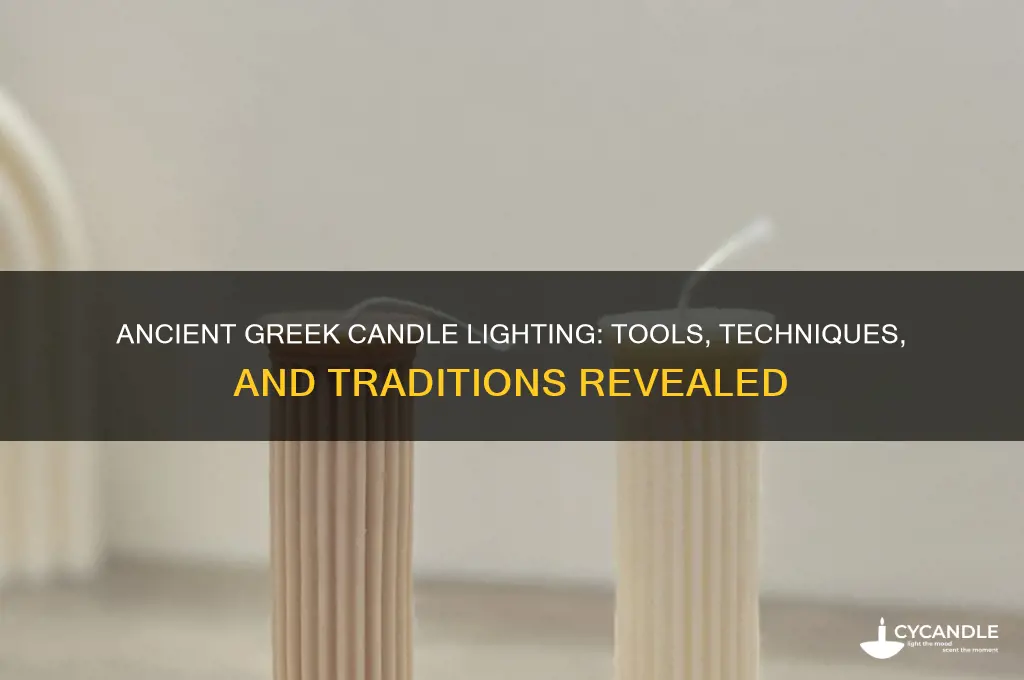 what did ancient greeks use to light candles