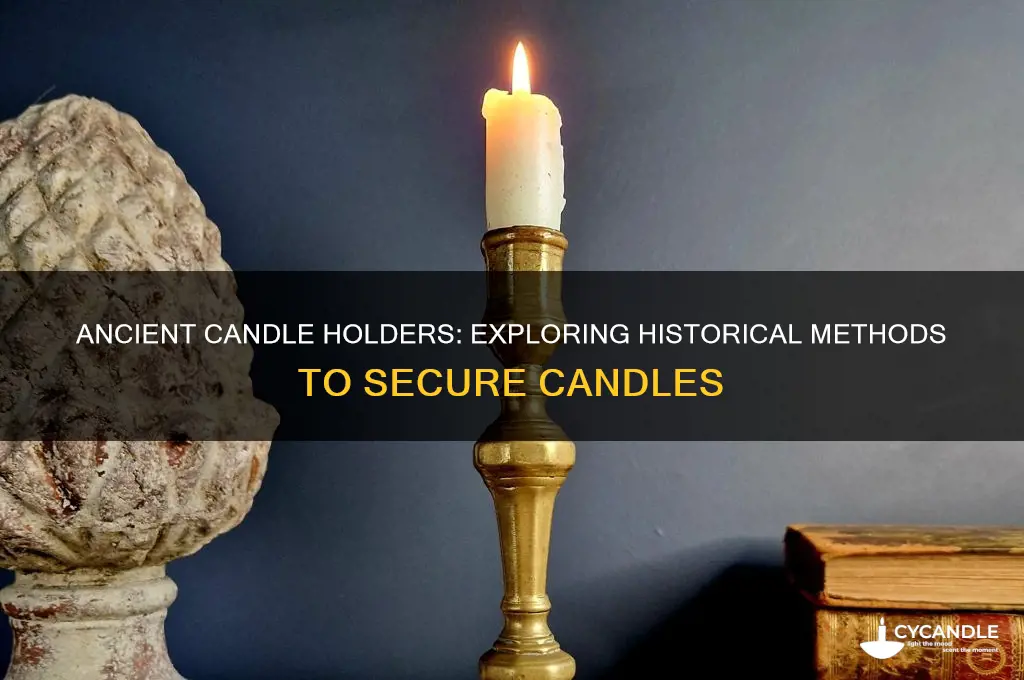 what did they use to hold candles