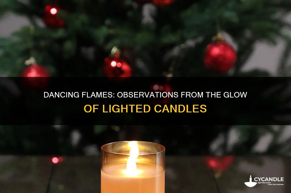 what did you observe with the lighted candles