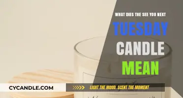 See You Next Tuesday Candle Meaning: Decoding the Hidden Message