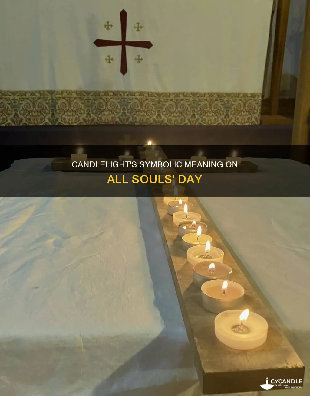 what do candle symbolize in all souls day