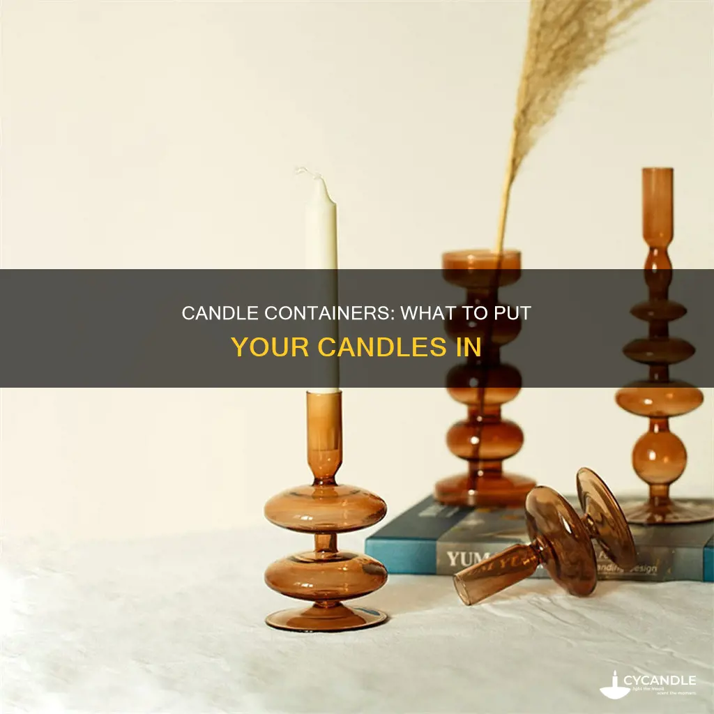 what do candles go in