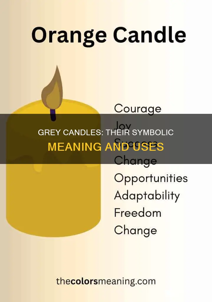 what do grey candles represent