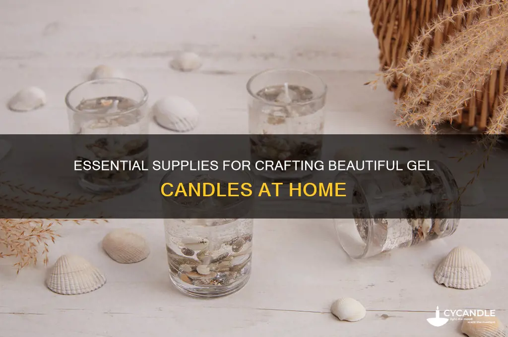 what do i need to make gel candles