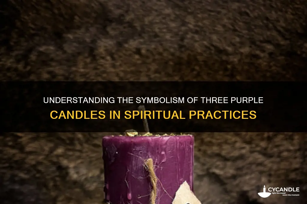 what do the 3 purple candles mean