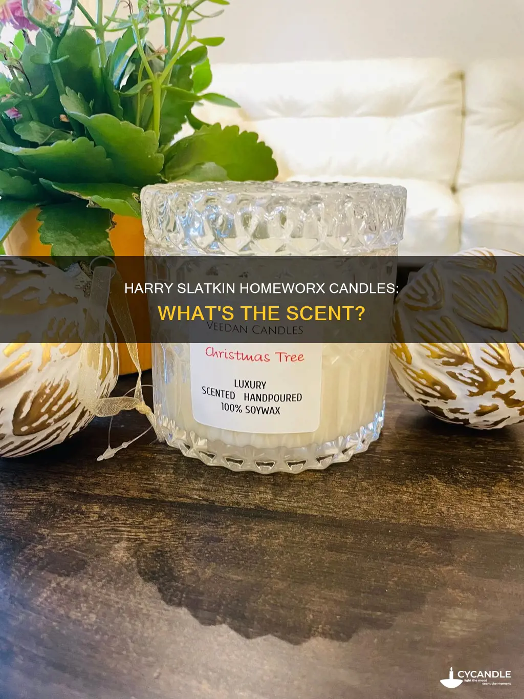 what do the harry slatkin homeworx candles smell like