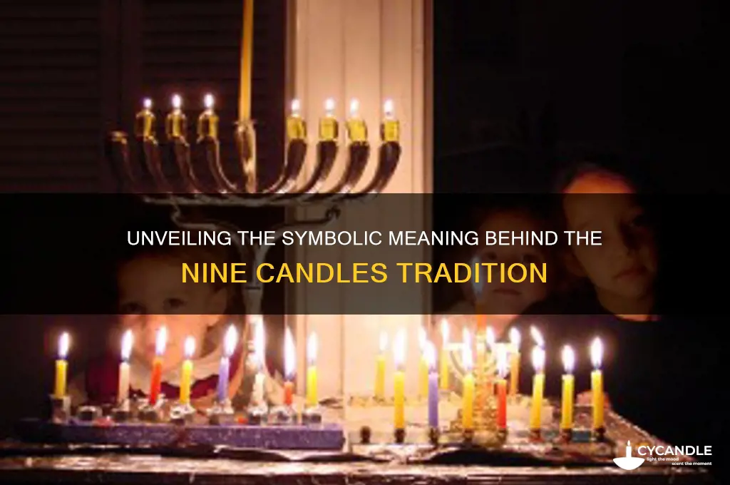 what do the nine candles mean
