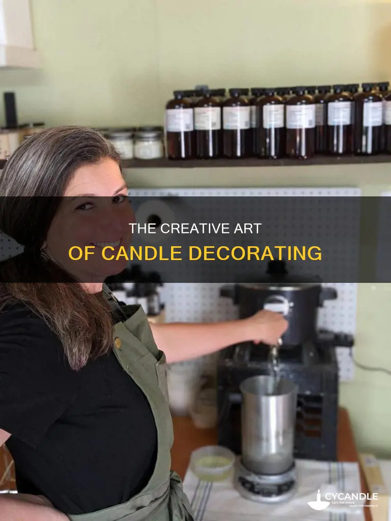 what do you call a candle decorator