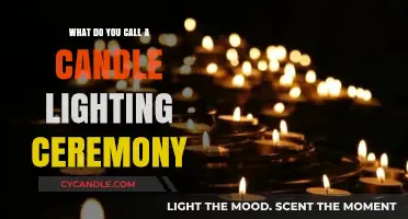 The Meaning and Name of the Candle Lighting Ceremony