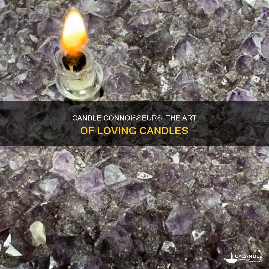 what do you call a person who loves candles