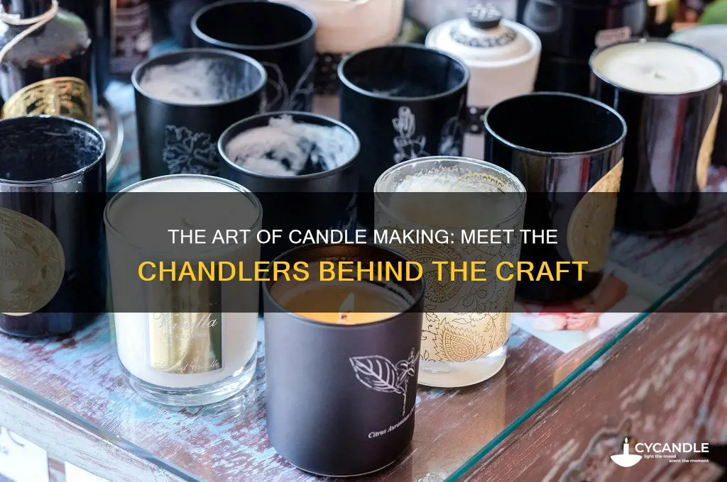 what do you call a person who makes candles