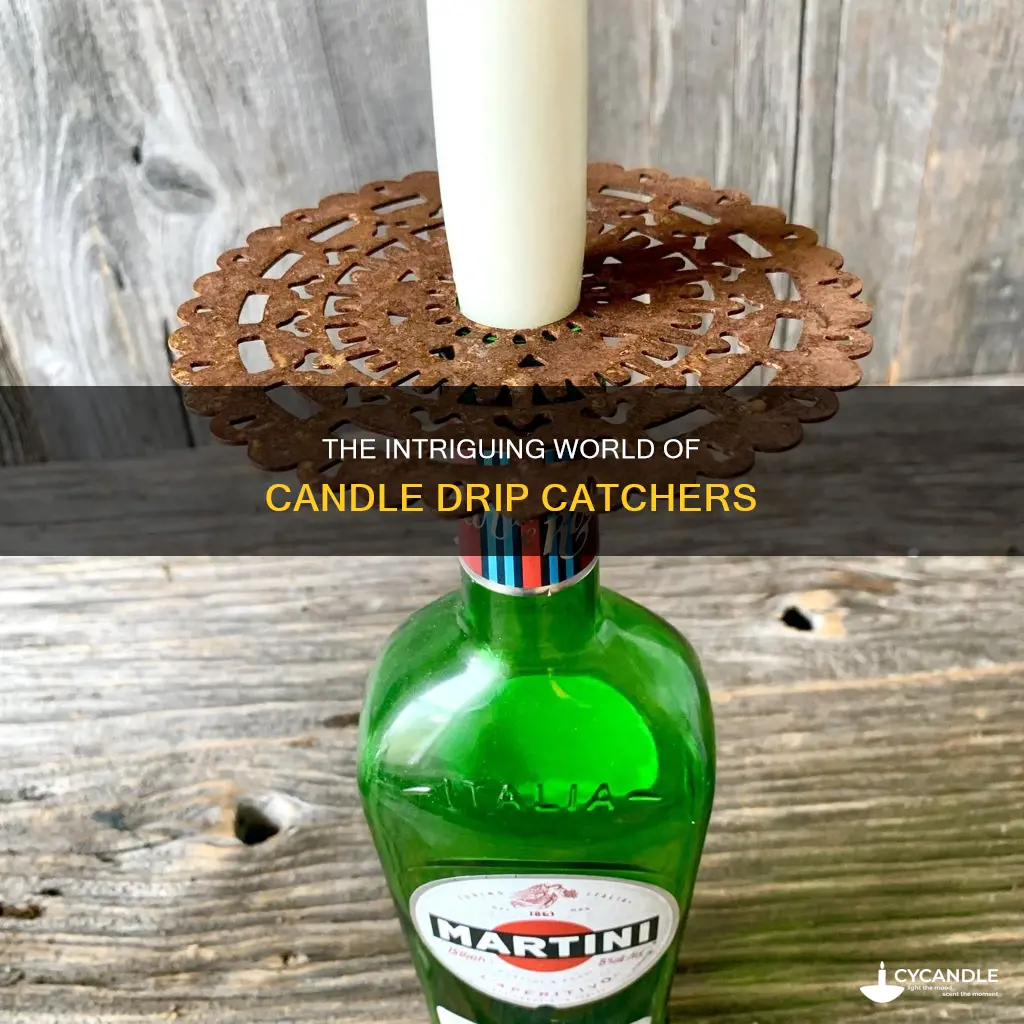 what do you call the things that catch candle drips