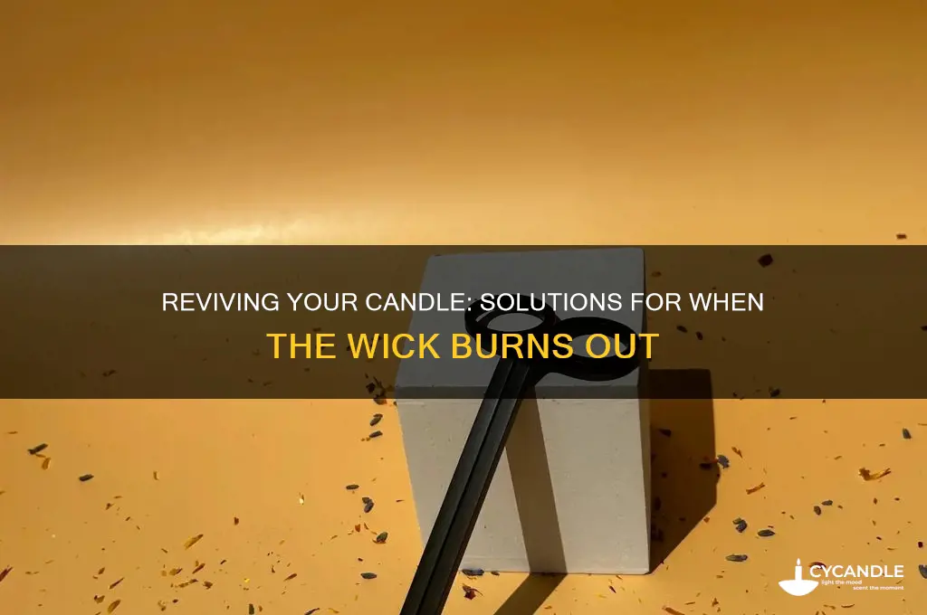 what do you do when a candle wick runs out