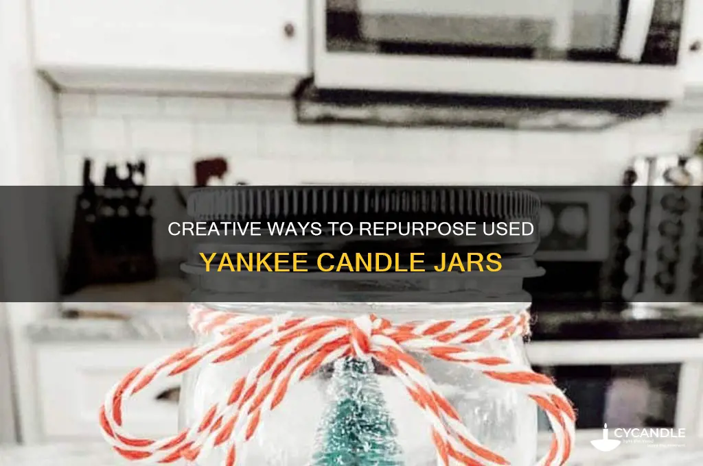 what do you do with used yankee candle jars