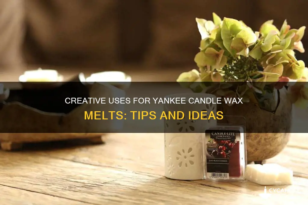 what do you do with yankee candle wax melts