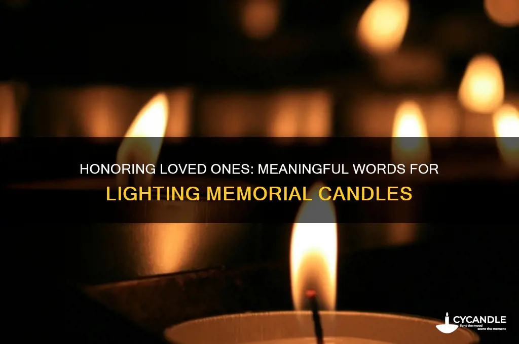 what do you say when you light a memorial candle
